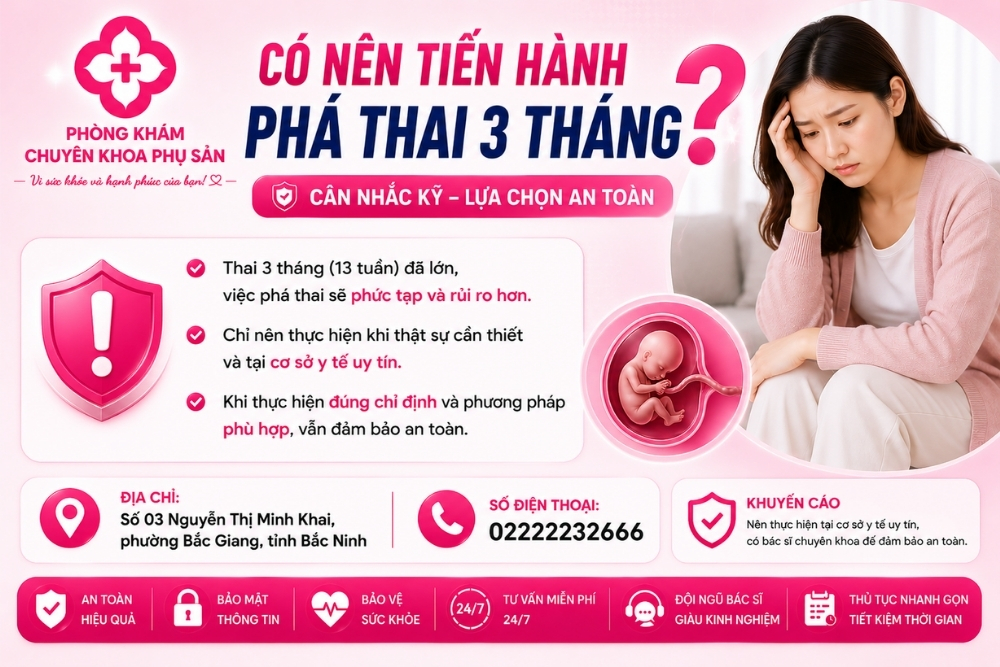 Phá thai 3 tháng bằng cách nào? Lưu ý quan trọng không thể bỏ qua